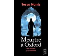 Meurtre à Oxford - Une enquête du Dr Silkstone