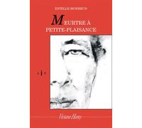 Meurtre à Petite Plaisance - Estelle Monbrun - Viviane hamy - broché - Roman