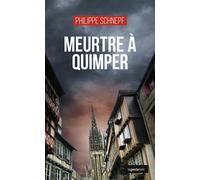 Meurtre a quimper (coll. geste noir) - Philippe Schnepf - Geste - Poche - Roman