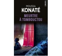 Meurtre à Tombouctou - Moussa Konaté - Points - Poche - Roman
