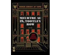 Meurtre au 19, Tootley Row - Vous êtes le détective - Maureen Johnson - 10/18 - broché - Roman