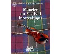 Meurtre au Festival interceltique - polar