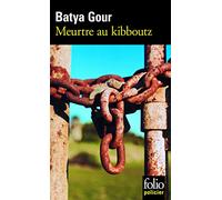 Meurtre au kibboutz – Une enquête du commissaire Michaël Ohayon – Gallimard