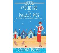 MEURTRE AU PALACE PIER: Un mystère des années 1920