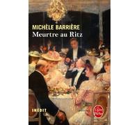 Meurtre au Ritz (La Saga des Savoisy, Tome 7)