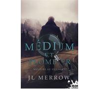 Meurtre au village Médium et plombier, T1 - J L Merrow - MxM Bookmark - broché - Roman