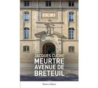 Meurtre avenue de Breteuil Jacques Cuche (Auteur)