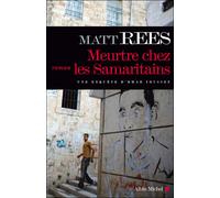 Meurtre chez les Samaritains - Guillaume Marlière - Albin Michel - broché - Roman