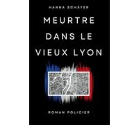 Meurtre dans le Vieux Lyon