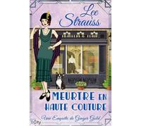 Meurtre en haute couture - Lee Strauss - City - broché - Roman