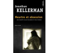 Meurtre et Obsession - Jonathan Kellerman - Points - Poche - Roman