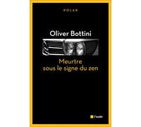 Meurtre sous le signe du zen