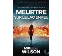 Meurtre sur le lac en feu