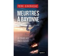 Meurtres à Bayonne - Le crabe aux pinces bleues