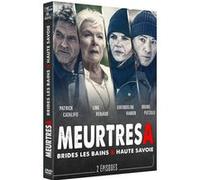 Meurtres à : Brides-Les-Bains & Haute-Savoie
