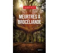 Meurtres a broceliande (geste) (coll. geste noir) - Gilbert Petit - Geste - Poche - Roman