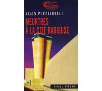 Meurtres à la cité radieuse