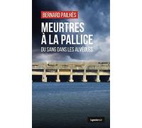 Meurtres à la Pallice - Du sang dans les alvéoles