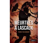 Meurtres à Lascaux