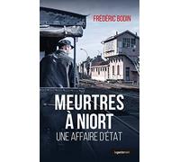 Meurtres à Niort une Affaire d'État