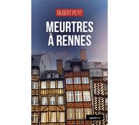 Meurtres a rennes (geste) (coll. geste noir) - Gilbert Petit - Geste - Poche - Roman