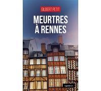 Meurtres à Rennes - Gilbert Petit - Geste - Poche - Roman
