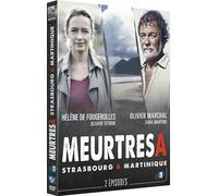 Meurtres à strasbourg + meurtres à la martinique