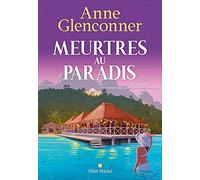 Meurtres au paradis – Les Éditions Albin Michel
