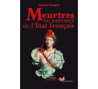Meurtres Au Sommet De L'État Français