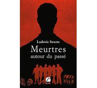 Meurtres autour du passé