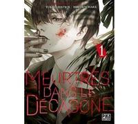 Meurtres dans le décagone T01 Hiro Kiyohara (Dessinateur), Yukito Ayatsuji (Auteur)