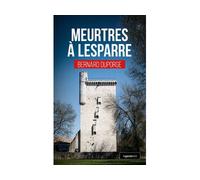 Meurtres è Lesparre - Bernard Duporge - Geste - broché - Roman