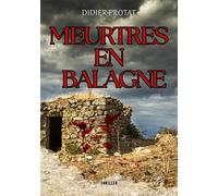 Meurtres en Balagne - Didier Protat - Vt Editions - broché - Roman