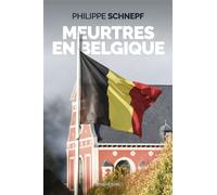 Meurtres en Belgique - Philippe Schnepf - Moissons noires - ebook (ePub) - Roman