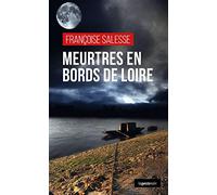 Meurtres en bords de Loire