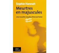 Meurtres en majuscules Sophie Hannah (Auteur)