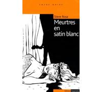 Meurtres en satin blanc