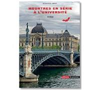 Meurtres en série à l'université Bernard Jadot (Auteur)