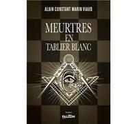 Meurtres en Tablier Blanc MARIN VIAUD Alain Co (Auteur)