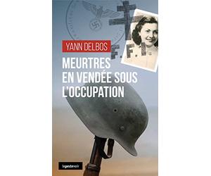 Meurtres en Vendée sous l'occupation