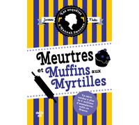 Meurtres et muffins aux myrtilles - Joanne Fluke - Le Cherche-Midi - broché - Roman