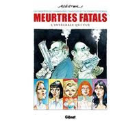 Meurtres fatals - Intégrale: L'intégrale qui tue