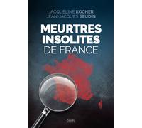 Meurtres insolites - Jacqueline Kocher - Nouvelles Sources - broché - Essai