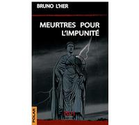 Meurtres pour l'impunité
