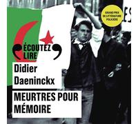 Meurtres pour mémoire - Quatre CD audio lus par Didier Flamand, Henri Courseaux et huit comédiens - Didier Daeninckx - Gallimard - Roman