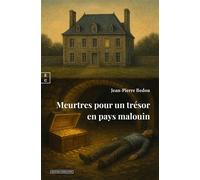 Meurtres pour un trésor en pays malouin - Jean-Pierre Bedou - Complicites Eds - broché - Roman