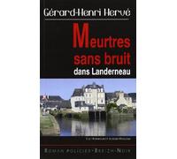Meurtres sans bruit dans landerneau