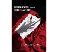 Meurtres sous Coronavirus: Papys boum