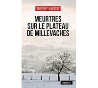Meurtres sur le plateau de millevaches