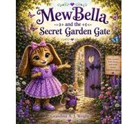 MewBella and the Secret Garden Gate 6